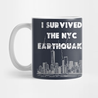 I Survived The Nyc Earthquake 2024 Mug